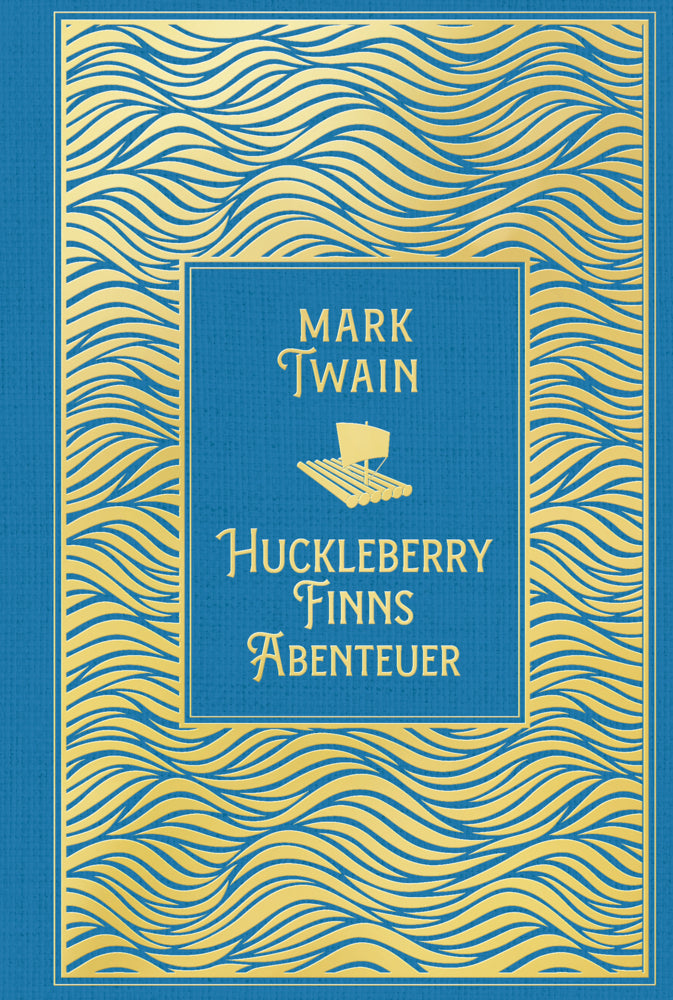 Huckleberry Finns Abenteuer (Mark Twain)
