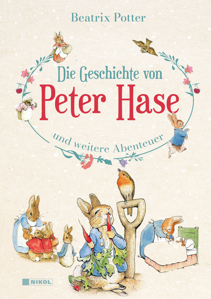 Die Geschichte von Peter Hase und weitere Abenteuer (Beatrix Potter)