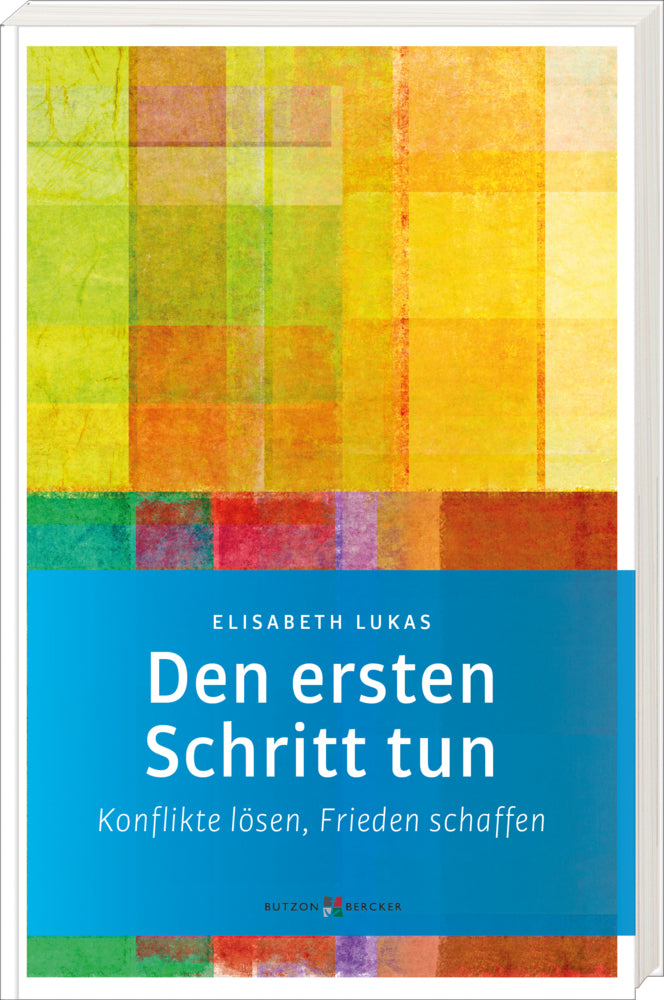 Den ersten Schritt tun (Elisabeth Lukas)