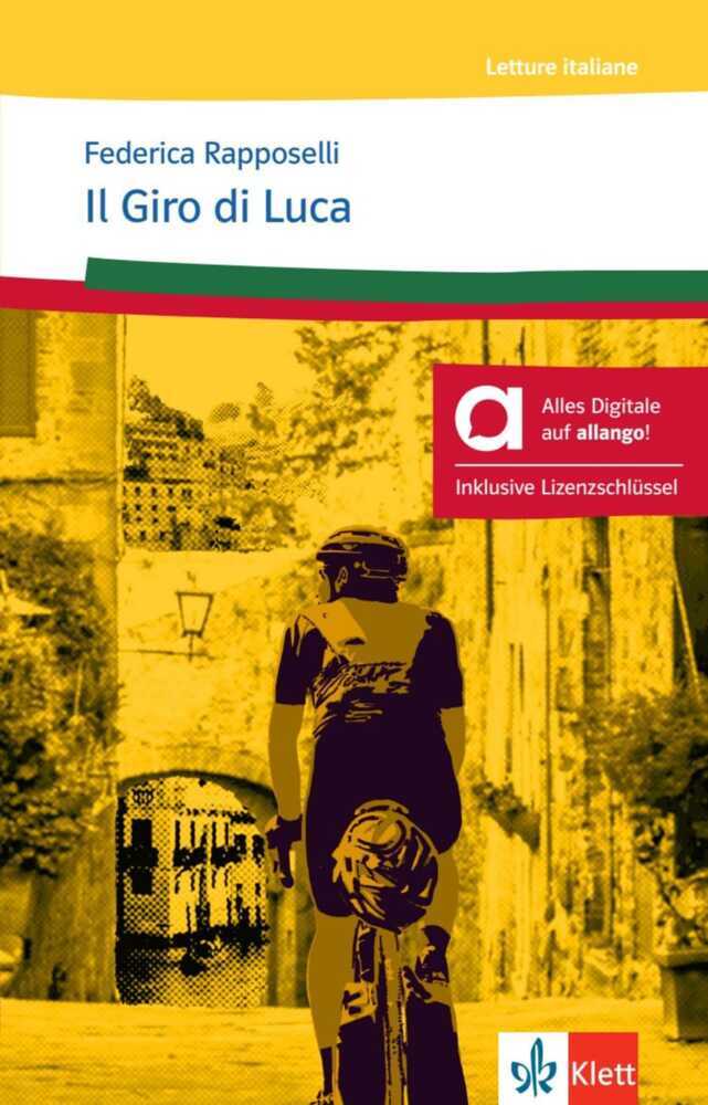 Il Giro di Luca - Hybride Ausgabe allango, m. 1 Beilage (Federica Rapposelli)