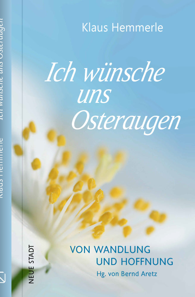 Ich wünsche uns Osteraugen (Klaus Hemmerle)
