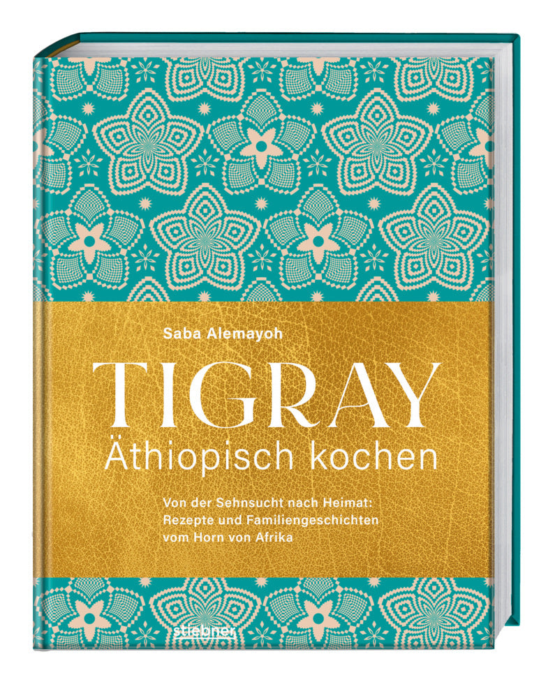 Tigray - Äthiopisch kochen (Saba Alemayoh)