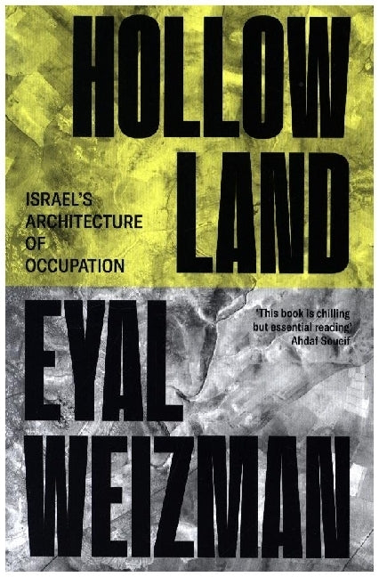 Hollow Land (Eyal Weizman)