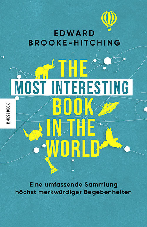 The Most Interesting Book in the World (Edward Brooke-Hitching)