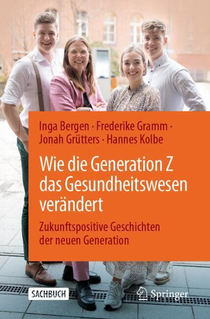 Wie die Generation Z das Gesundheitswesen verändert (Inga Bergen)