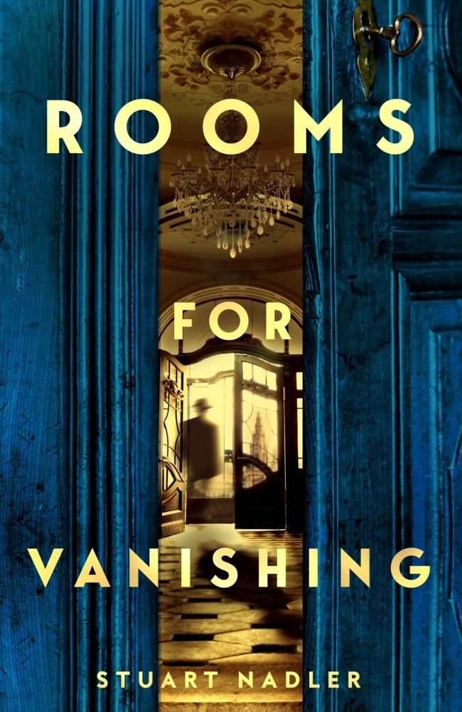 Rooms for Vanishing (Stuart Nadler)