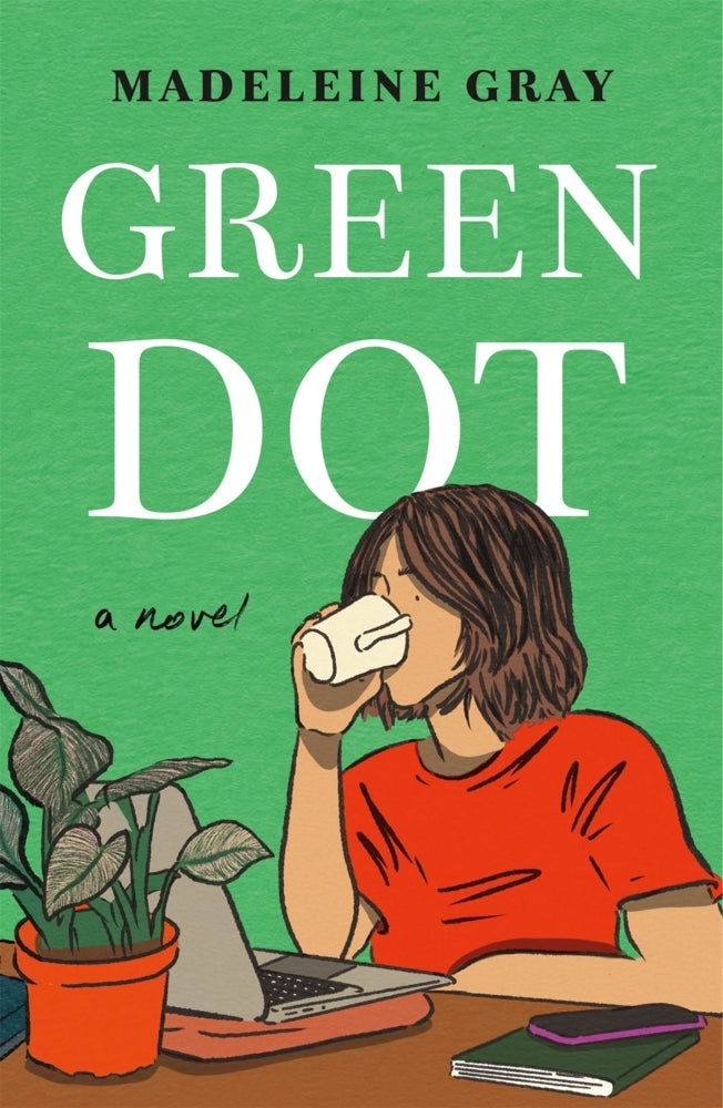 Green Dot (Madeleine Gray)