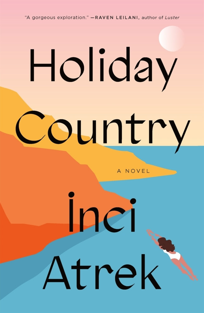 Holiday Country (Inci Atrek)