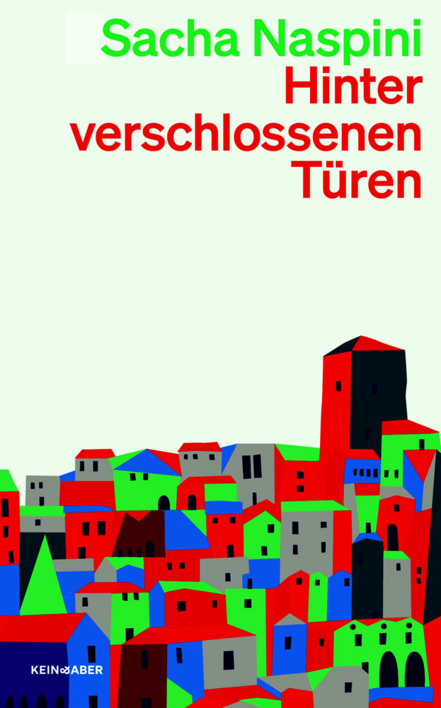 Hinter verschlossenen Türen (Sacha Naspini)