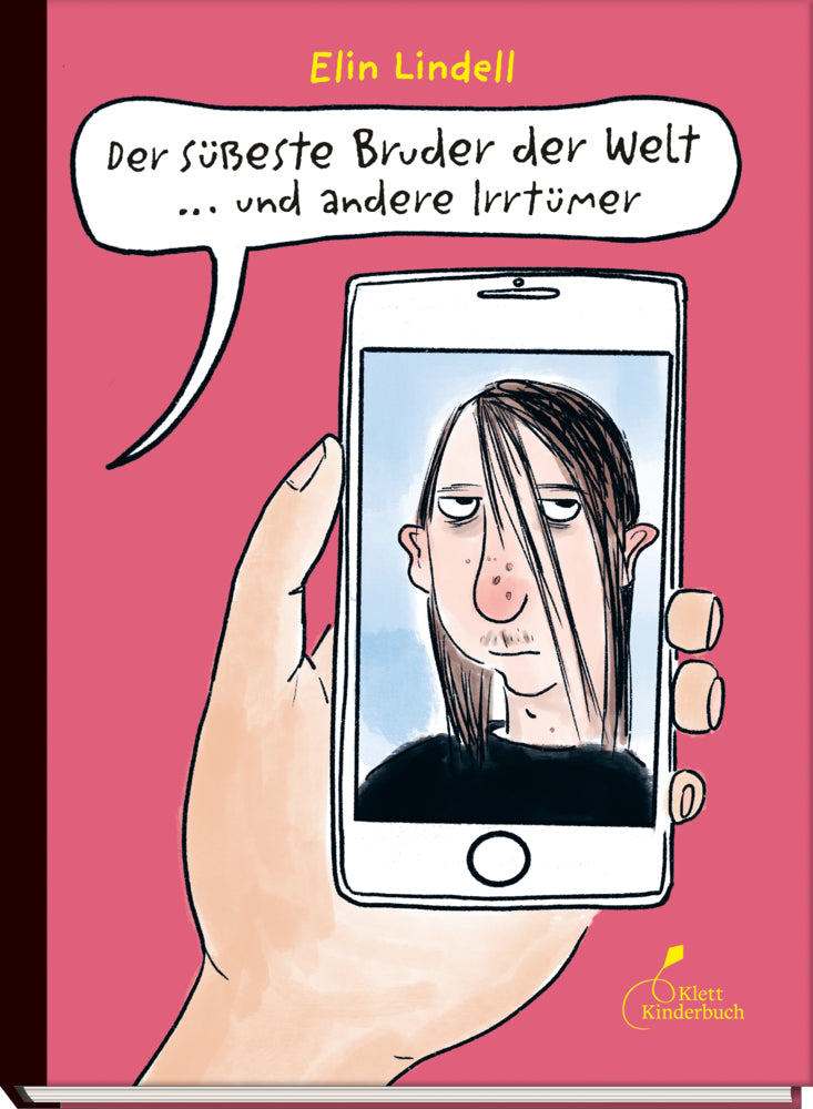 Der süßeste Bruder der Welt - und andere Irrtümer (Elin Lindell)