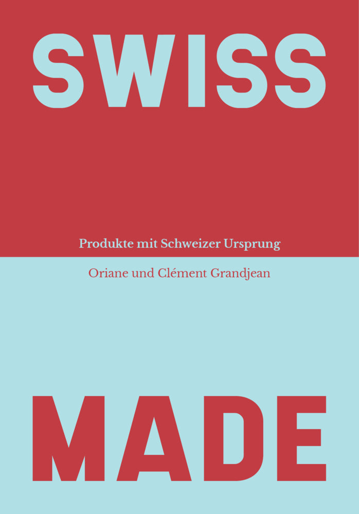 Swiss Made (Oriane Grandjean)