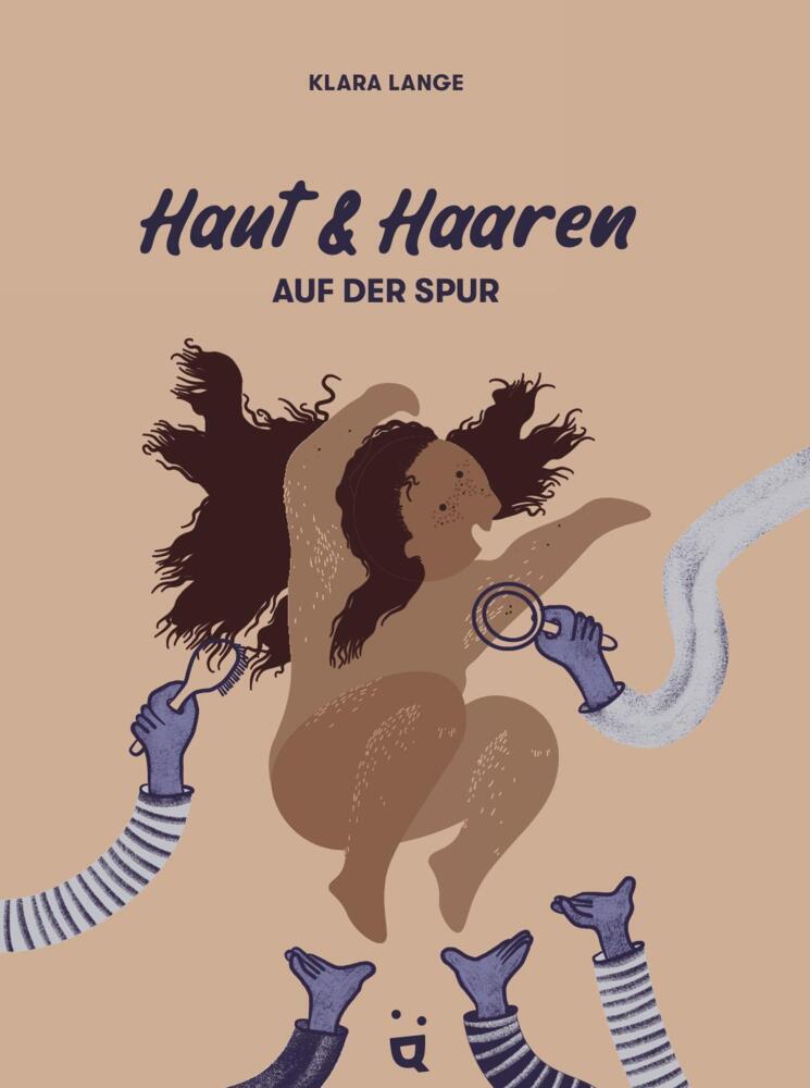 Haut und Haaren auf der Spur (Klara Lange)