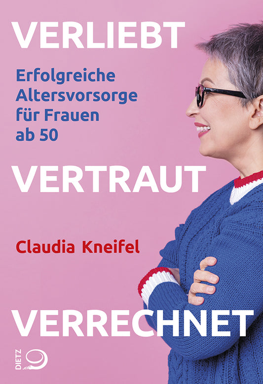 Verliebt, vertraut, verrechnet (Claudia Kneifel)