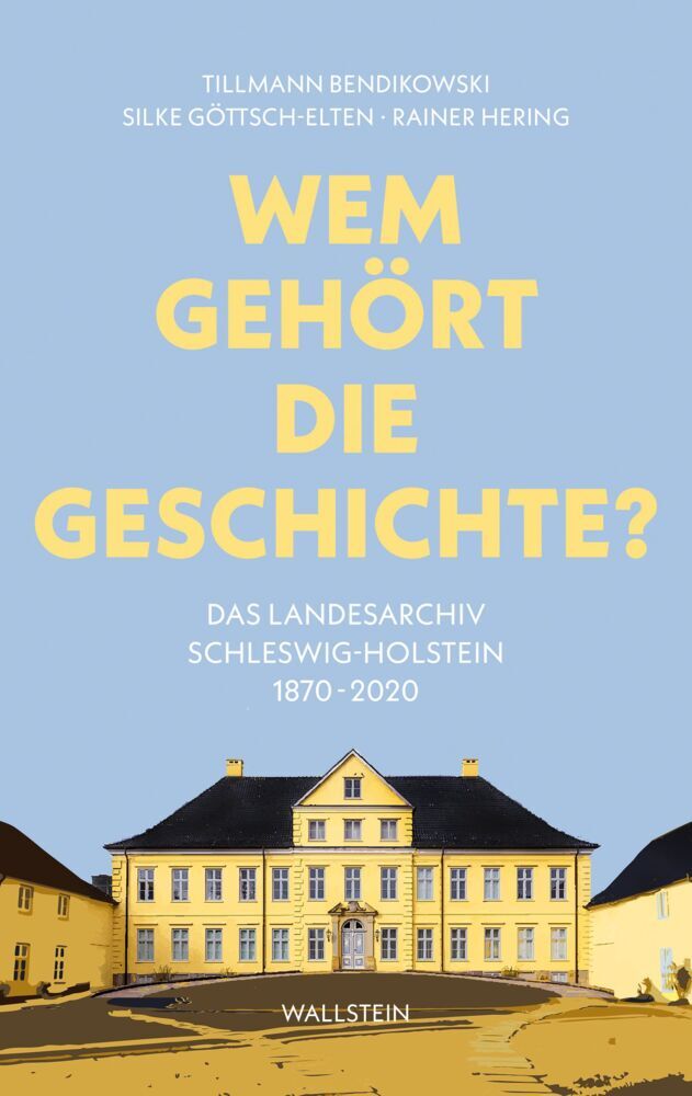 Wem gehört die Geschichte? (Tillmann Bendikowski)
