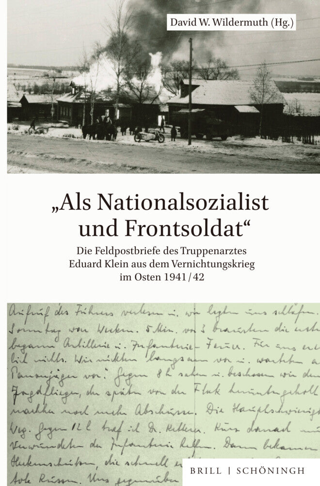 "Als Nationalsozialist und Frontsoldat" (David Wildermuth)