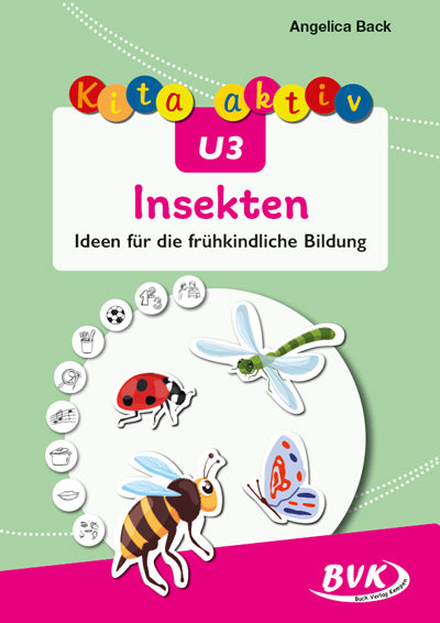 Kita aktiv U3 Insekten (Angelica Back)
