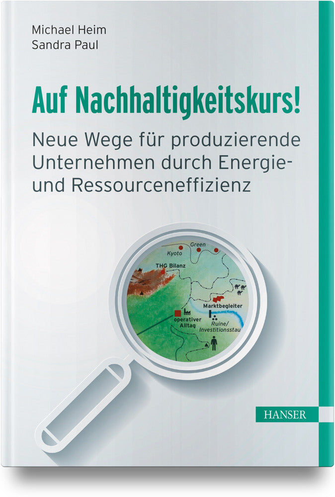 Auf Nachhaltigkeitskurs! (Michael Heim)