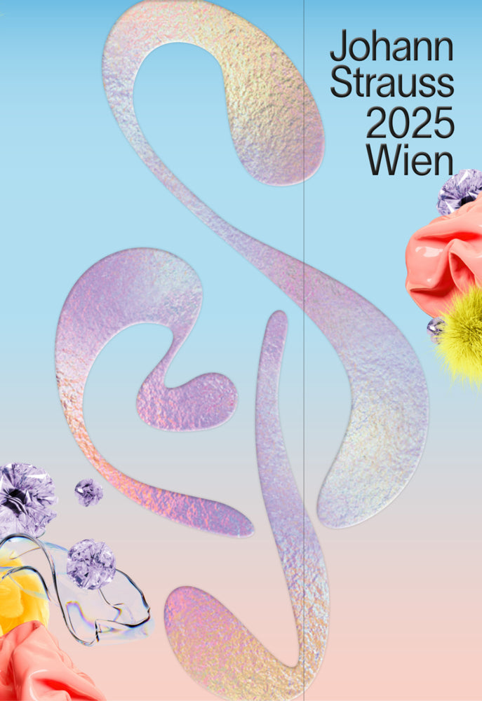 Johann Strauss 2025 Wien Programmbuch (Johann.Strauss-Festjahr2025 Gmbh)