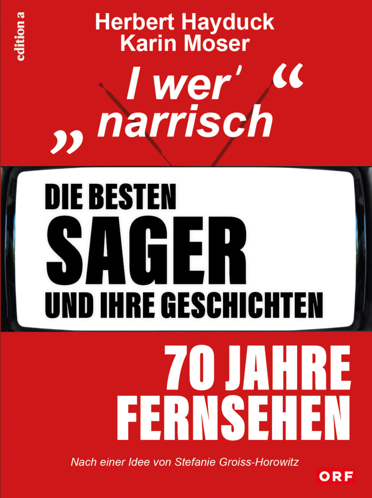 Die besten Sager und ihre Geschichten (Herbert Hayduck)
