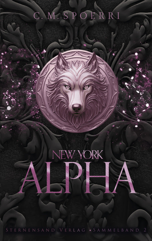 New York Alpha (Sammelband 2) (C. M. Spoerri)