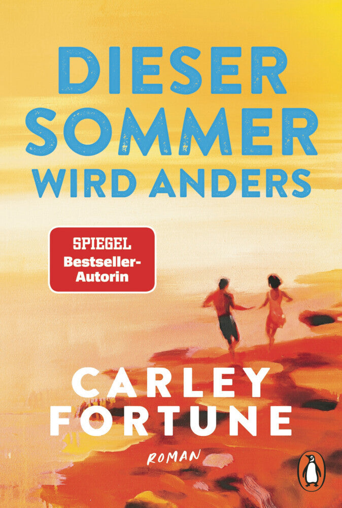 Dieser Sommer wird anders (Carley Fortune)