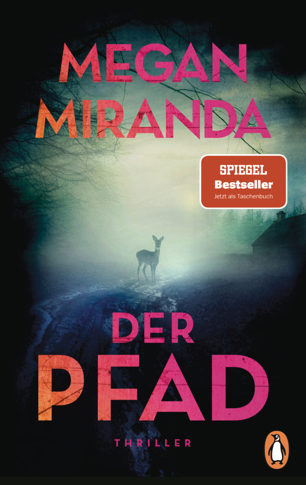 Der Pfad (Megan Miranda)
