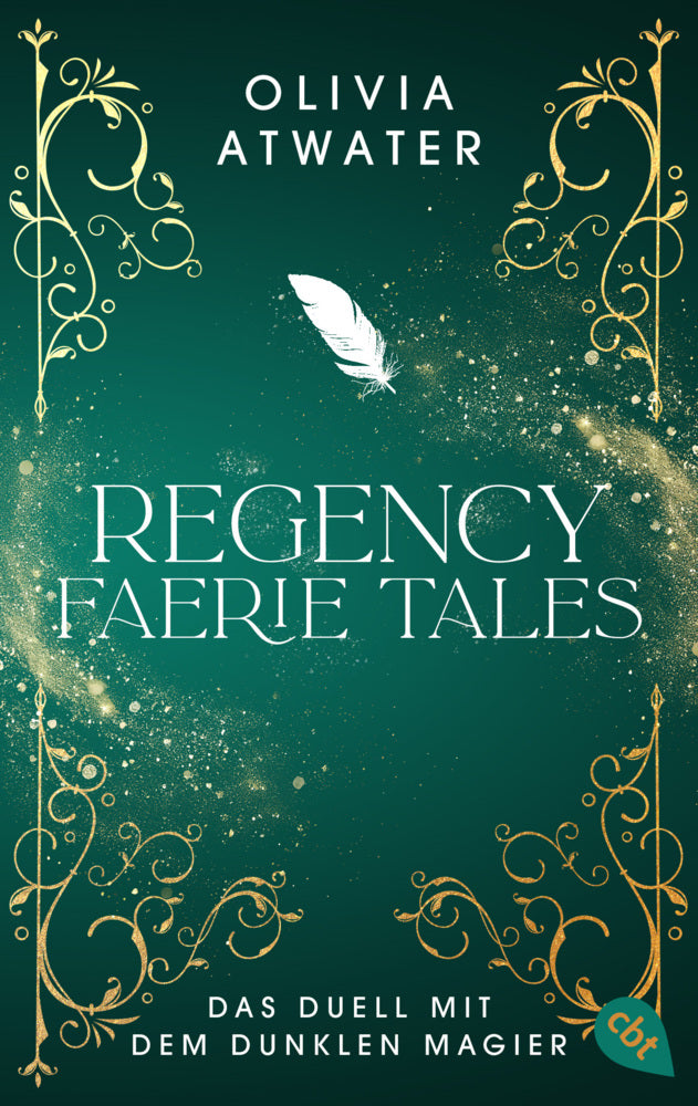 Regency Faerie Tales - Das Duell mit dem dunklen Magier (Olivia Atwater)