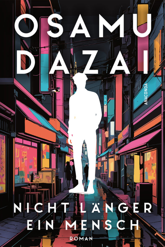 Nicht länger ein Mensch. Roman. Das Kultbuch aus Japan (Osamu Dazai)