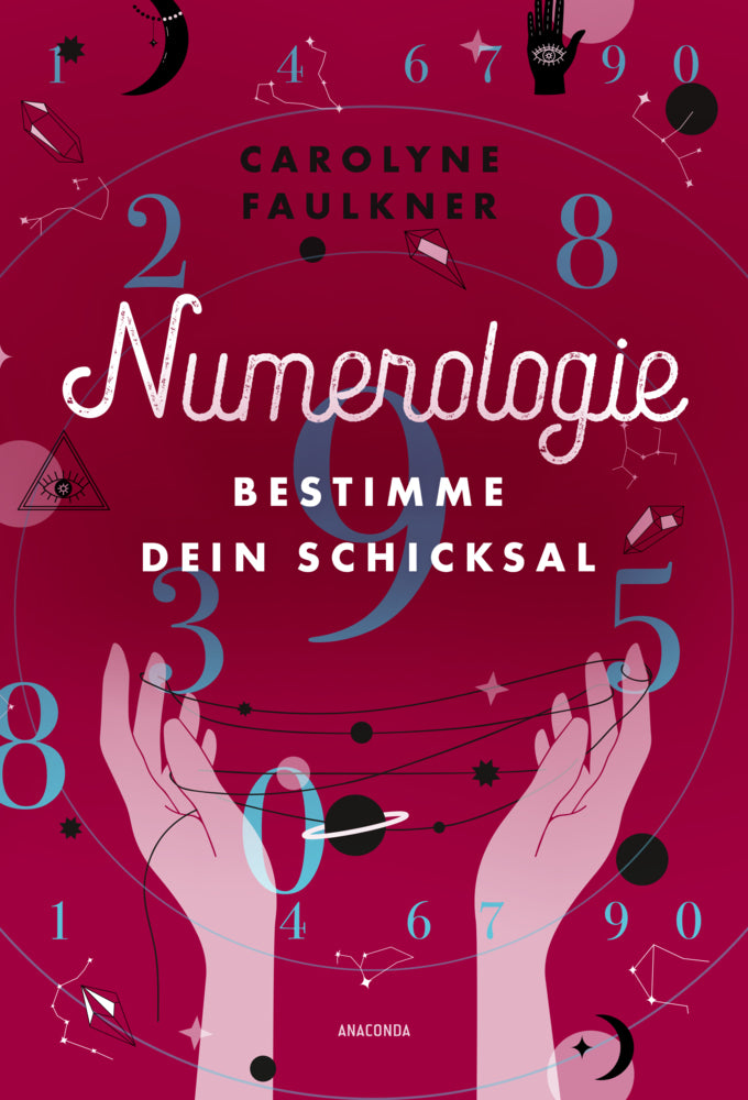 Numerologie (Carolyne Faulkner)