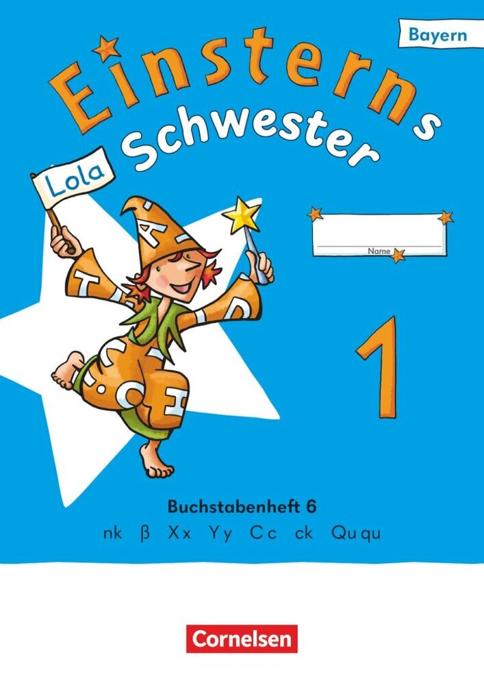 Einsterns Schwester - Erstlesen - Ausgabe Bayern 2025 - 1. Jahrgangsstufe (Jutta Maurach)