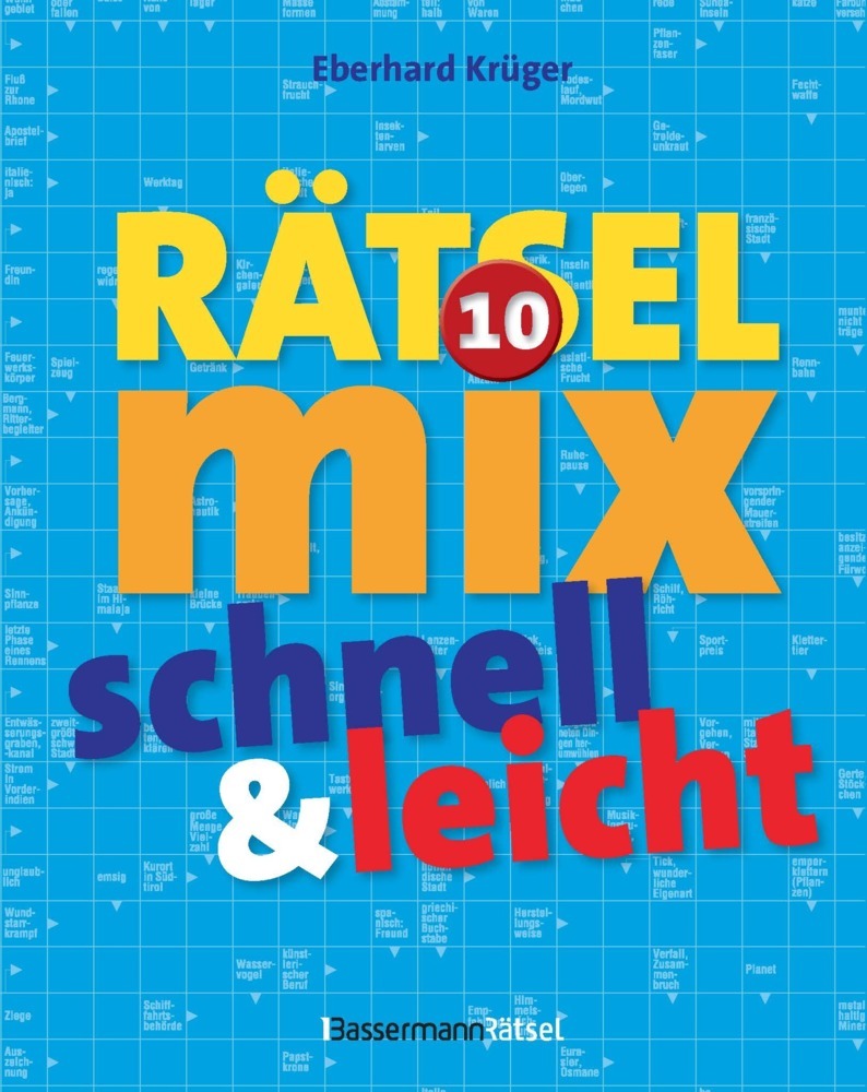 Der große Rätselmix - schnell und leicht 10 (Eberhard Krüger)