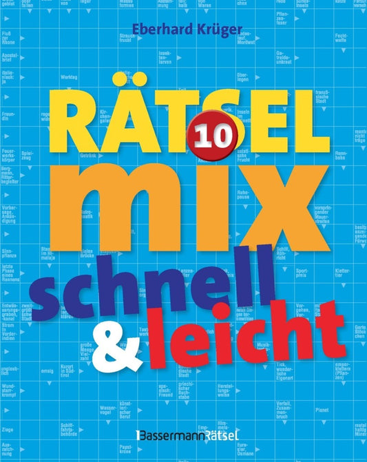 Der große Rätselmix - schnell und leicht 10 (Eberhard Krüger)