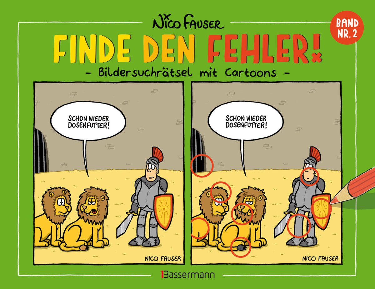 Finde den Fehler - Band Nr.2 - Bildersuchrätsel mit Cartoons (Nico Fauser)