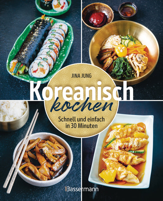 Koreanisch kochen (Jina Jung)