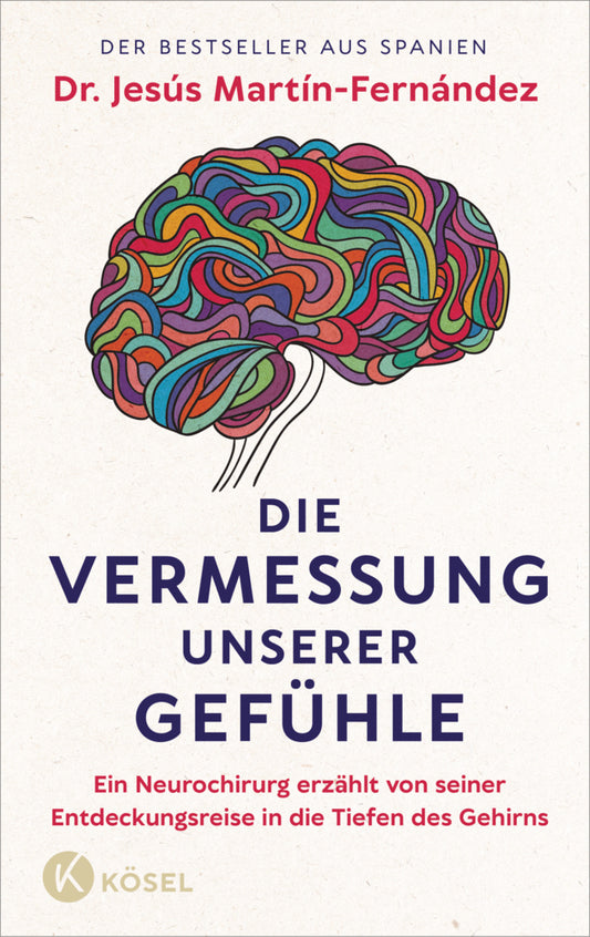 Die Vermessung unserer Gefühle (Jesús Martín-Fernández)