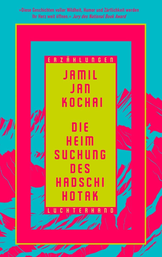 Die Heimsuchung des Hadschi Hotak (Jamil Jan Kochai)