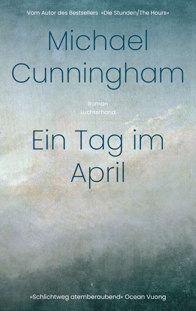 Ein Tag im April (Michael Cunningham)