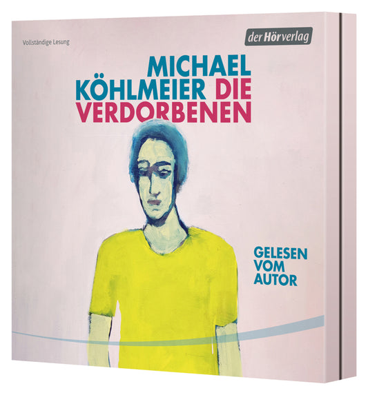 Die Verdorbenen, 4 Audio-CD (Michael Köhlmeier)