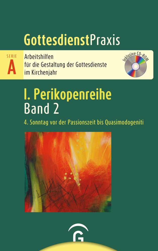 4. Sonntag vor der Passionszeit bis Quasimodogeniti (Sigrun Welke-Holtmann)