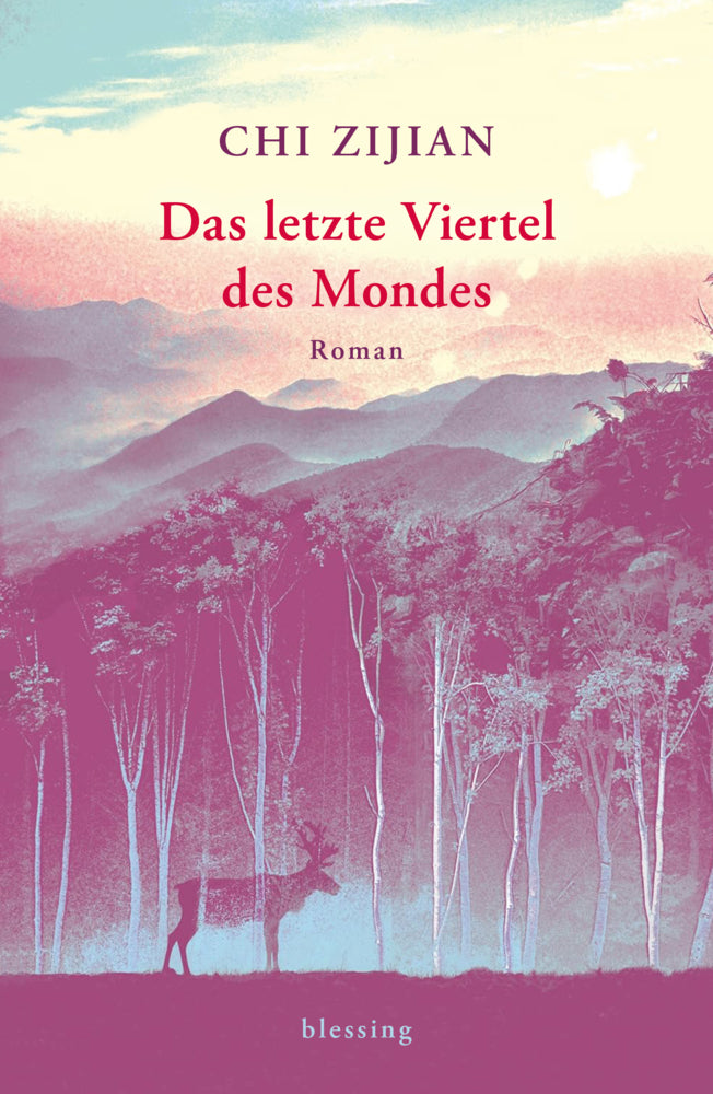 Das letzte Viertel des Mondes (Chi Zijian)