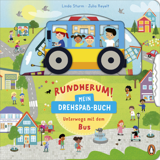 Rundherum! Mein Drehspaß-Buch - Unterwegs mit dem Bus (Linda Sturm)