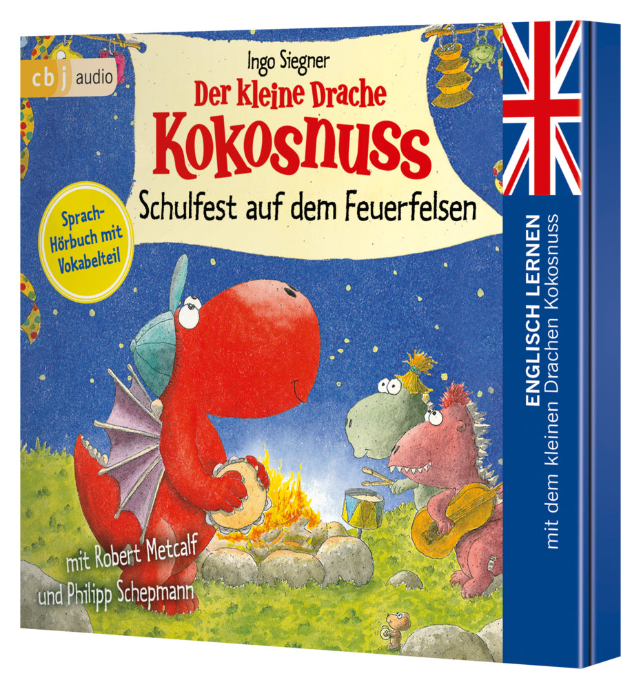 Der kleine Drache Kokosnuss - Schulfest auf dem Feuerfelsen, 1 Audio-CD (Ingo Siegner)