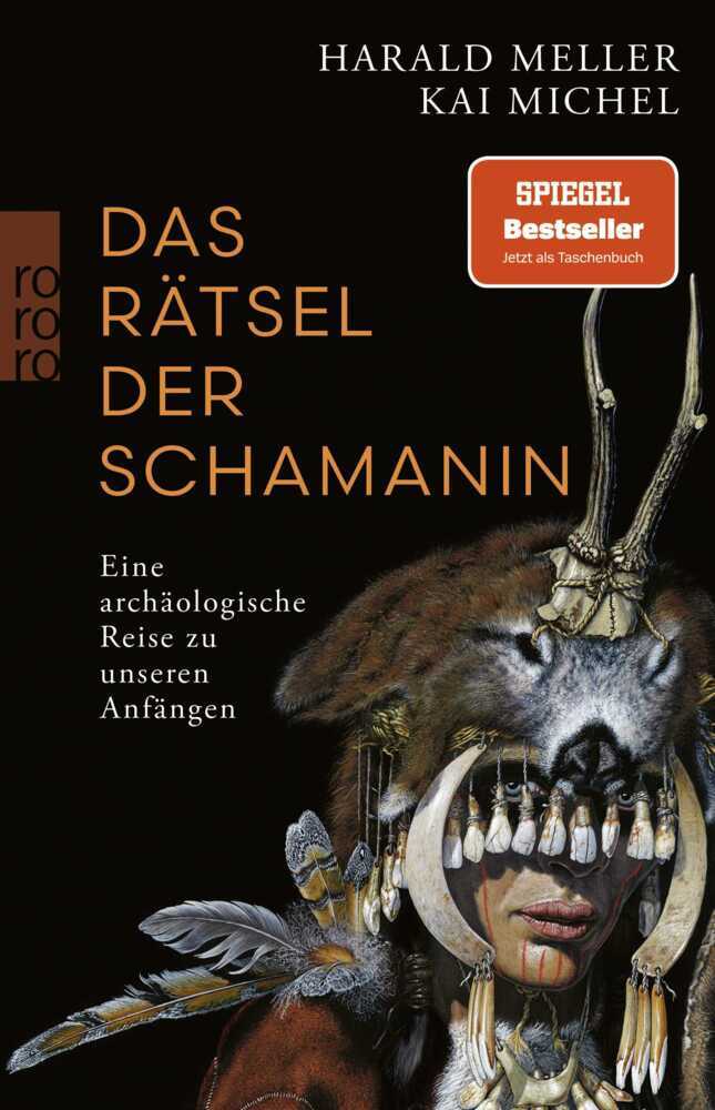 Das Rätsel der Schamanin (Harald Meller)
