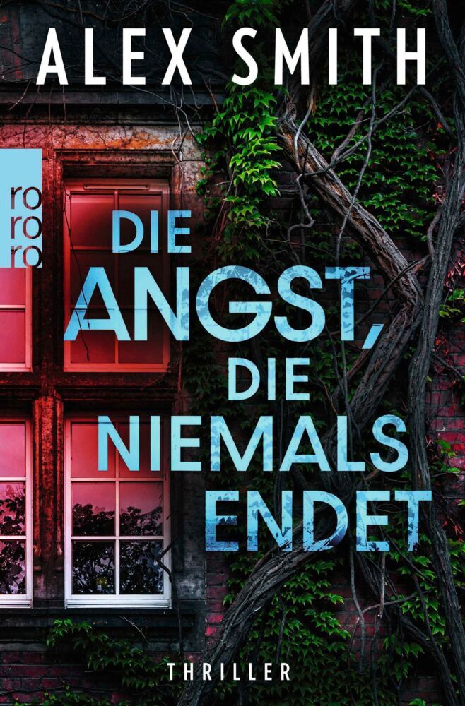 Die Angst, die niemals endet (Alex Smith)