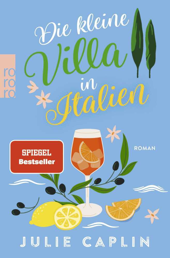 Die kleine Villa in Italien (Julie Caplin)