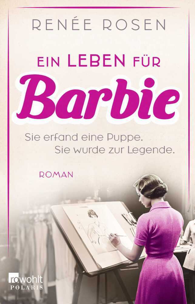 Ein Leben für Barbie (Renée Rosen)