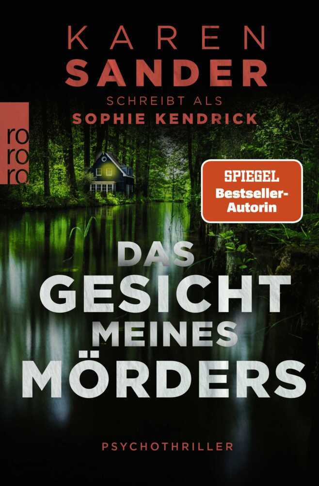 Das Gesicht meines Mörders (Sophie Kendrick)