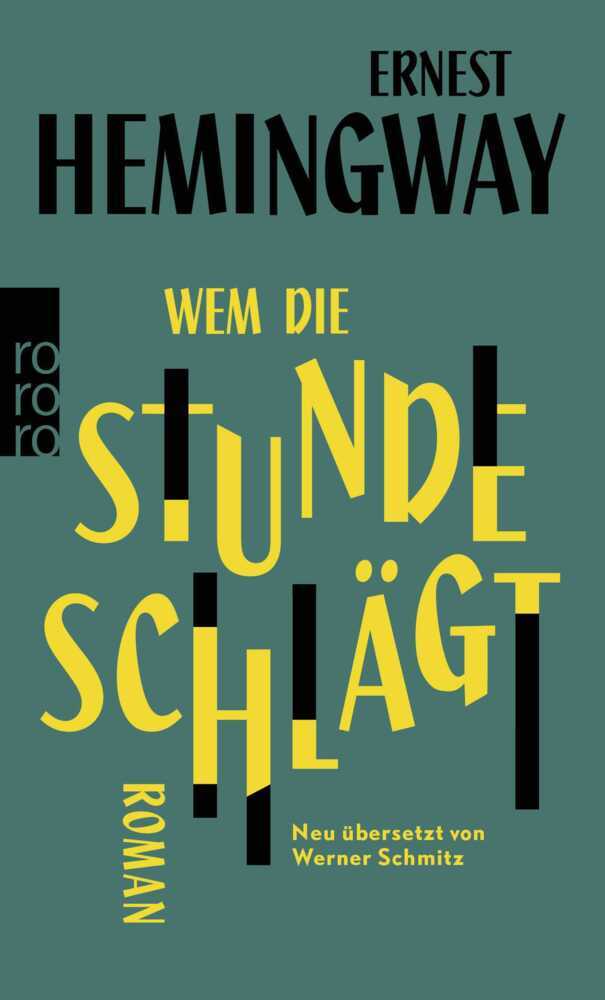 Wem die Stunde schlägt (Ernest Hemingway)