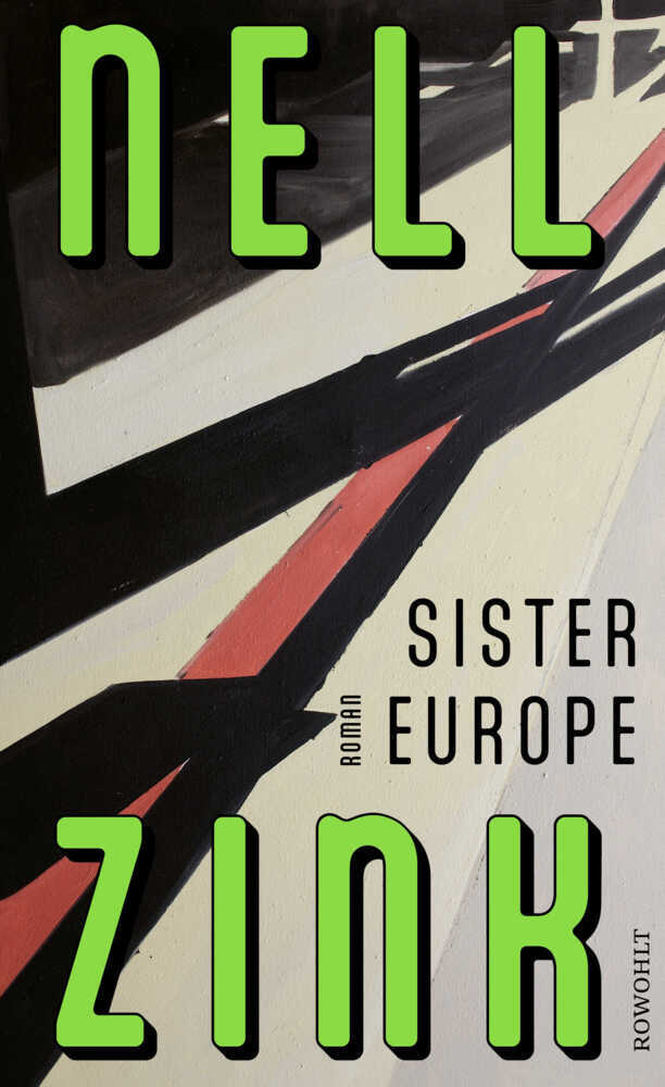 Sister Europe (Nell Zink)
