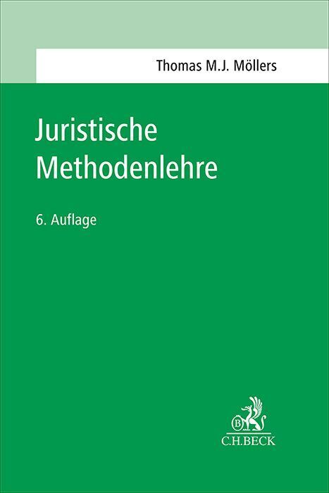 Juristische Methodenlehre (Thomas M. J. Möllers)